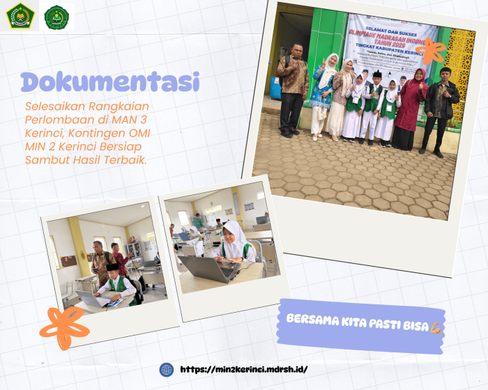 Selesaikan Rangkaian Perlombaan di MAN 3 Kerinci, Kontingen OMI MIN 2 Kerinci Bersiap Sambut Hasil Terbaik Selesaikan Rangkaian Perlombaan di MAN 3 Kerinci, Kontingen OMI MIN 2 Kerinci Bersiap Sambut Hasil Terbaik