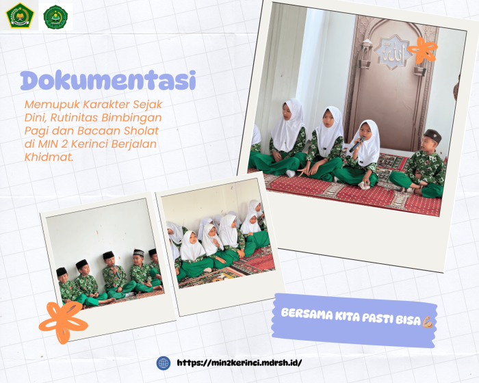 Memupuk Karakter Sejak Dini, Rutinitas Bimbingan Pagi dan Bacaan Sholat di MIN 2 Kerinci Berjalan Khidmat Memupuk Karakter Sejak Dini, Rutinitas Bimbingan Pagi dan Bacaan Sholat di MIN 2 Kerinci Berjalan Khidmat