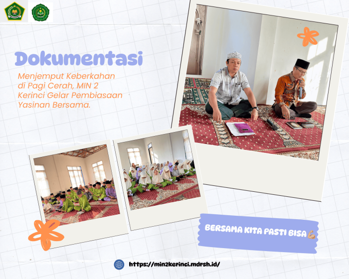 Menjemput Keberkahan di Pagi Cerah, MIN 2 Kerinci Gelar Pembiasaan Yasinan Bersama Menjemput Keberkahan di Pagi Cerah, MIN 2 Kerinci Gelar Pembiasaan Yasinan Bersama