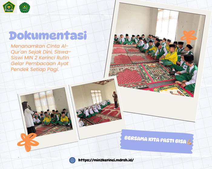 Menanamkan Cinta Al-Quran Sejak Dini, Siswa-Siswi MIN 2 Kerinci Rutin Gelar Pembacaan Ayat Pendek Setiap Pagi Menanamkan Cinta Al-Quran Sejak Dini, Siswa-Siswi MIN 2 Kerinci Rutin Gelar Pembacaan Ayat Pendek Setiap Pagi