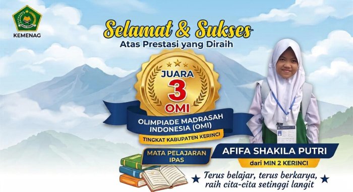 Afifa Shakila Putri Harumkan Nama MIN 2 Kerinci, Siap Melaju ke OMI Tingkat Provinsi 2026 Afifa Shakila Putri Harumkan Nama MIN 2 Kerinci, Siap Melaju ke OMI Tingkat Provinsi 2026