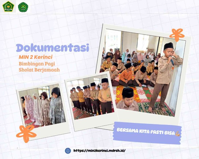Bina Karakter Relegius: MIN 2 Kerinci Gelar Sholat Subuh Berjamaah Dan Bimbingan Pagi Bina Karakter Relegius: MIN 2 Kerinci Gelar Sholat Subuh Berjamaah Dan Bimbingan Pagi