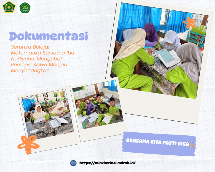 Serunya Belajar Matematika Bersama Ibu Nurliyenti: Mengubah Persepsi Siswa Menjadi Menyenangkan